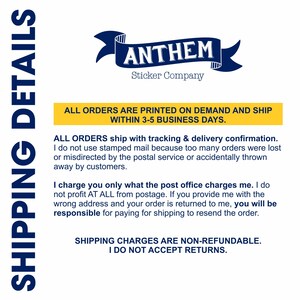 May include: White background with the text "SHIPPING DETAILS" in navy blue on the left side. The top right features a navy blue banner with the word "ANTHEM" and "Sticker Company". The text on the image describes shipping policies.