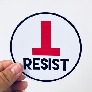 resist uptack vinyl bumper sticker | anti trump resistance sticker
