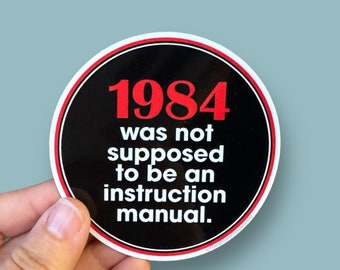 1984 George Orwell vinyl sticker