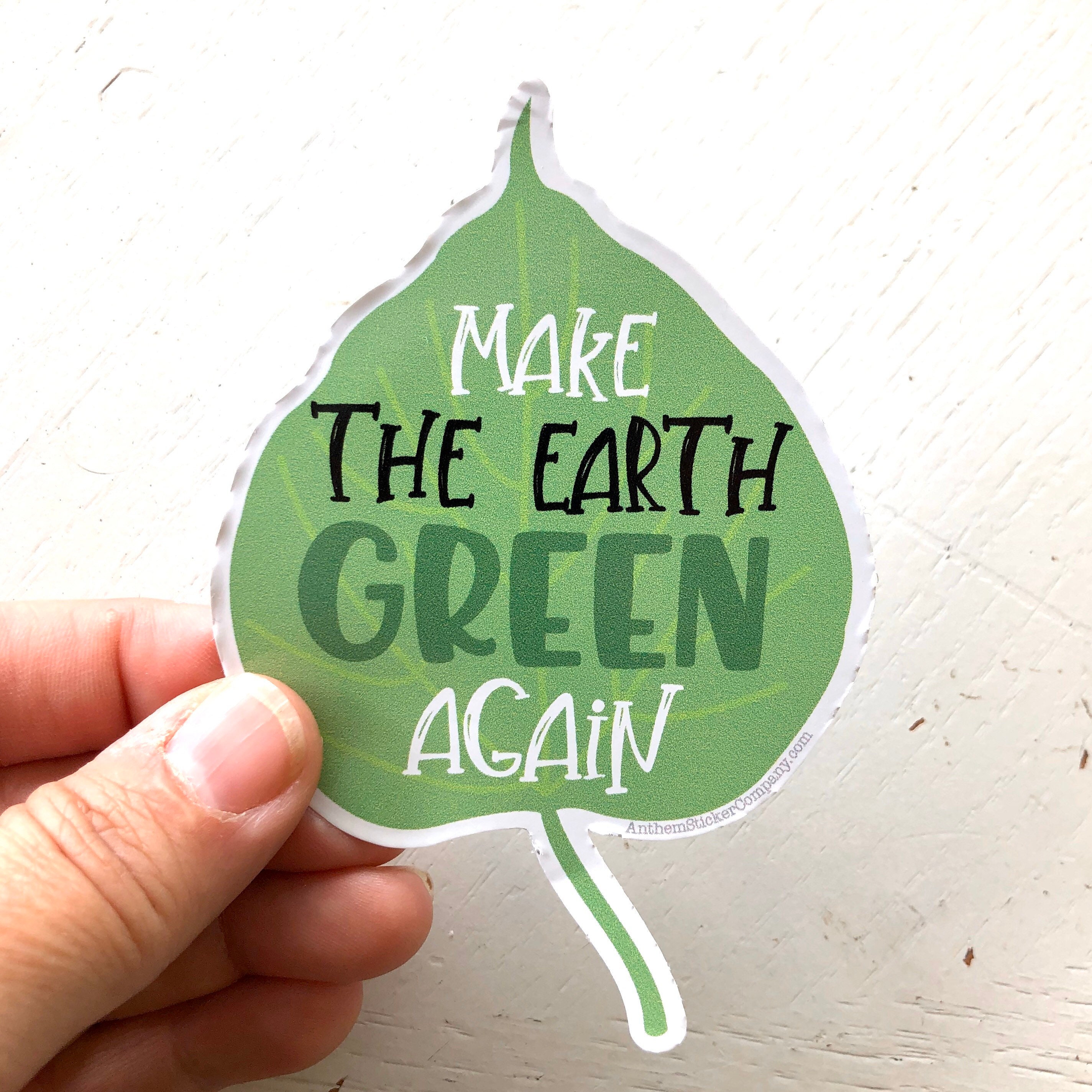 Make the earth green again leaf vinyl sticker