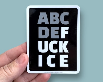 Abcde fuck ice vinyl sticker
