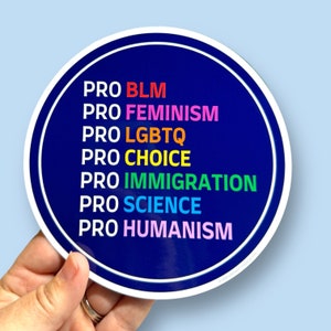 LARGE 6” pro social justice vinyl sticker