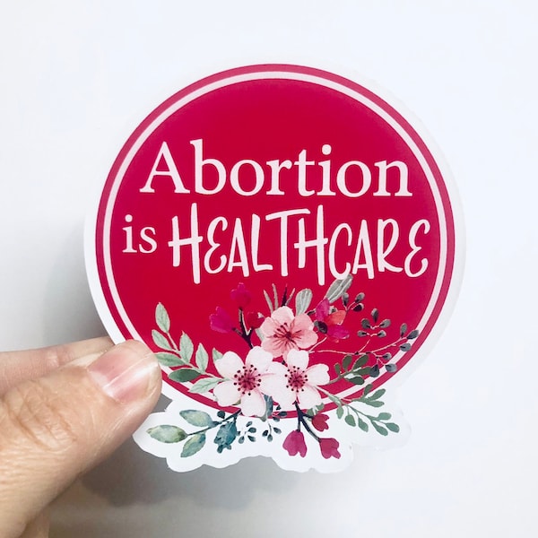 Abortion is healthcare floral vinyl sticker