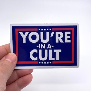 You’re in a cult vinyl sticker