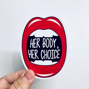 Her body, her choice vinyl sticker