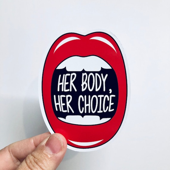 Her Body Her Choice Vinyl Sticker Etsy