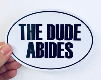 The Dude Abides vinyl sticker