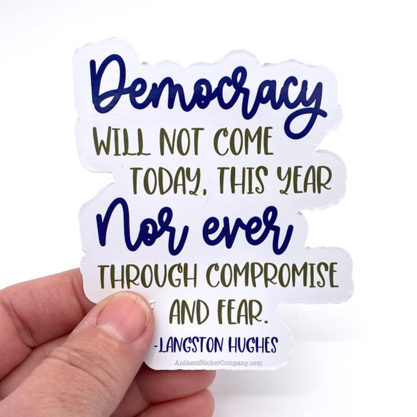 Democracy Langston Hughes quote vinyl sticker