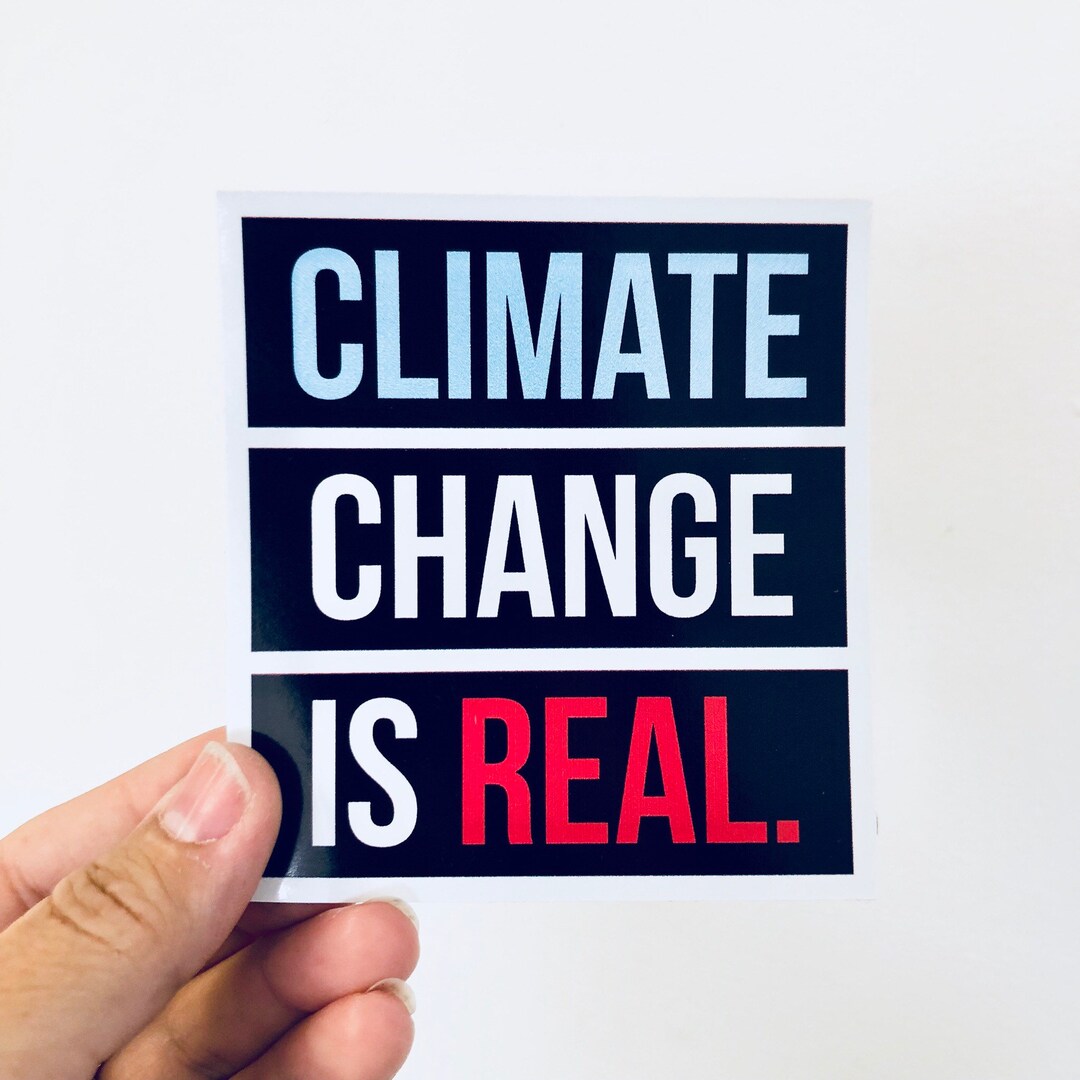 StickerU 'Climate Change Is Real' Bumper Sticker - Vinyl Decal, 5 Inches, Made In USA - View #6