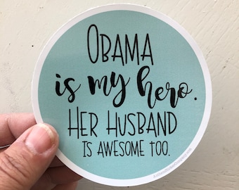 Obama is my hero vinyl sticker