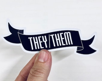 They them banner vinyl sticker