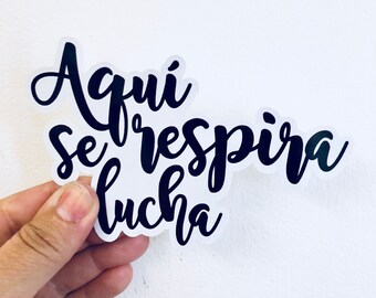 aqui se respira lucha vinyl sticker