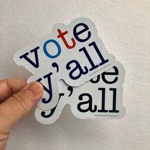 Vote y’all (simple) vinyl sticker