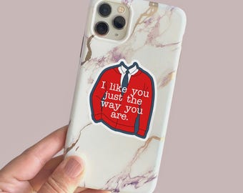 I like you just the way you are vinyl sticker