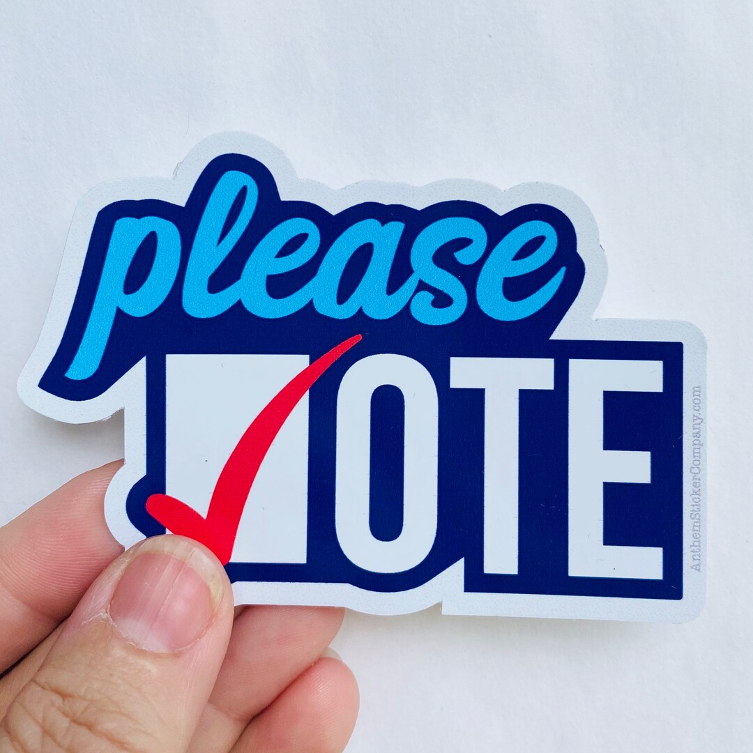 Please Vote Vinyl Sticker - Etsy