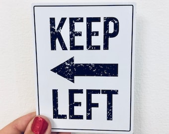 keep left democrat vinyl sticker