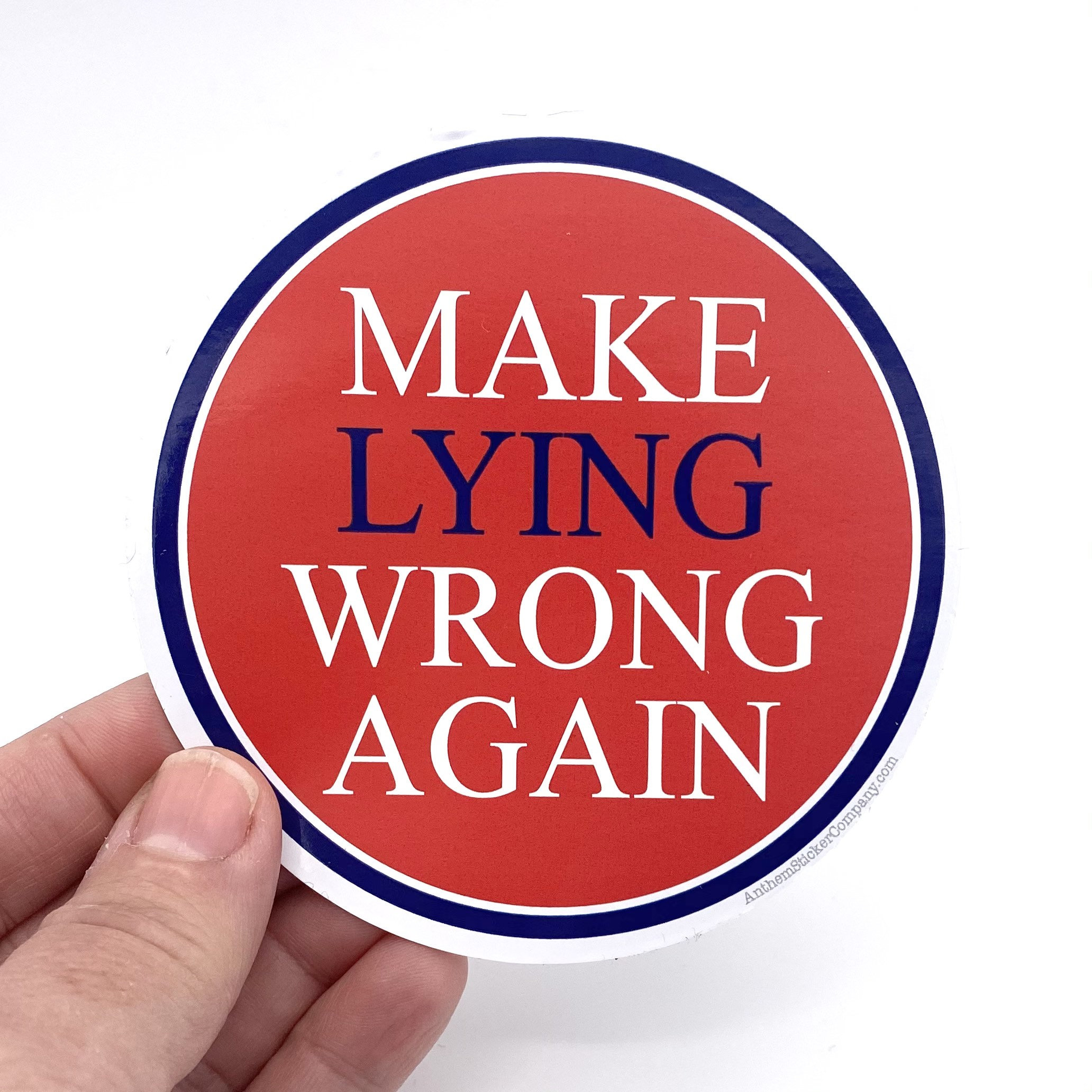 Make Lying Wrong Again Vinyl Sticker - Etsy