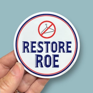 restore Roe circle vinyl sticker