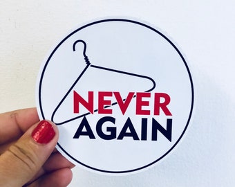 never again vinyl sticker