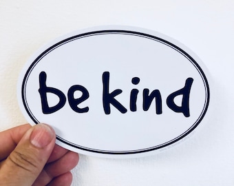 be kind vinyl sticker