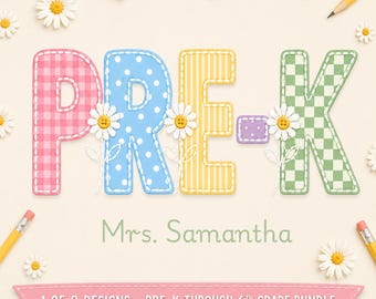Back to School Teacher Name PNG Bundle Pre-K Through 6th Grade Editable Canva Template Pastel Daisy Applique Faux Embroidery Sublimation