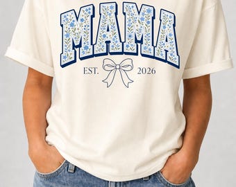 Mama Floral Varsity PNG, Mama Est 2026 Sublimation Design, Blue Wildflower Letters PNG, Mama Bow PNG, Digital Download for Shirts