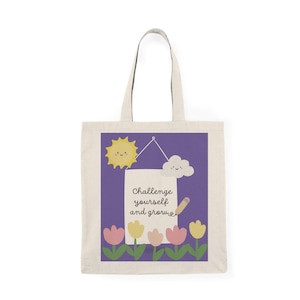 Cheerful Motivational Tote Bag | Reusable Shopping Bag, Eco-Friendly Grocery Bag, Gift for Friends, Gardening Tote, Summer Outing Essentials