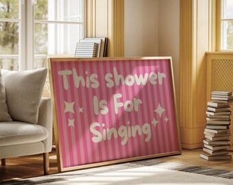Singing Shower Print, Pink Striped Bathroom Wall Art, Preppy Decor