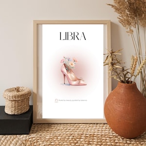 Libra Zodiac Fashion Poster | Elegant Astrology Wall Art | Shoe & Flowers Libra Print | Chic Horoscope Decor | Libra Gift Printable