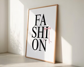 Fashion Typography Print with Pink Bow, Black White Minimal Wall Art