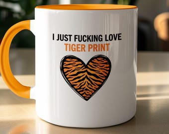Funny Tiger Print Mug - Sweary Coffee Cup