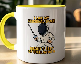 Funny Fencing Mug, Personal Space, Gift for Fencer