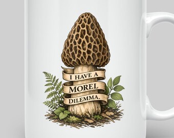 Morel Mushroom Mug, Foraging Pun Gift, Mycology Ceramic Cup