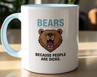 Mug « Ours parce que les gens sont des cons » | Cadeau animal drôle