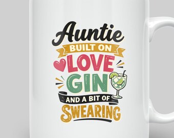 Funny Auntie Gin Mug | Cheeky Birthday Gift for Her - Rude Aunty Present