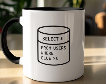 Lustige Sql-Base-Tasse für Programmierer, Programmierer, Programmierer, Coder. IT Geschenk, Geeky, Techniker, Software Programmierer