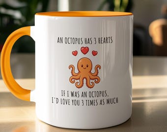 Oktopus Tasse - Liebe dich dreimal so viel, Geschenk zum Jahrestag, Geschenk zum Valentinstag