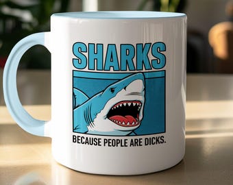 Funny Shark Mug | Gift for Sharks Lover | Shark Enthusiast Coffee Cup