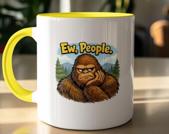 Funny Bigfoot Coffee Mug, Ew People Introvert Gift