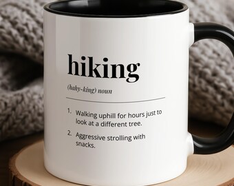 Funny Hiking Mug, Dictionary Definition Hiker Gift, Aggressive Strolling with Snacks