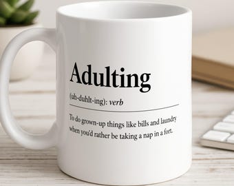 Funny Adulting Dictionary Definition Mug, Sarcastic Humour Gift UK Present