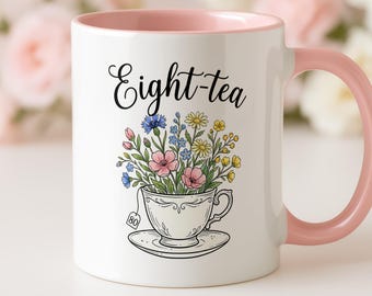 80th Birthday Gift Mug | Eight-tea Funny Tea Lover Gift for Grandma Mum Her
