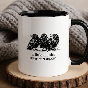 Crow Murder Mug, Dark Humour Coffee Cup, Goth Bird Lover Gift