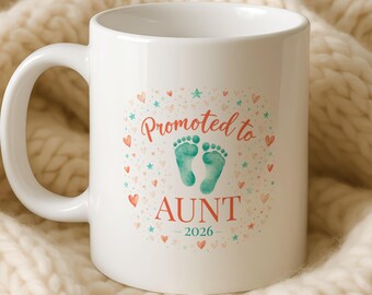 Promoted to Aunt 2026 Mug, New Auntie Gift, Pregnancy Announcement Reveal to Sister