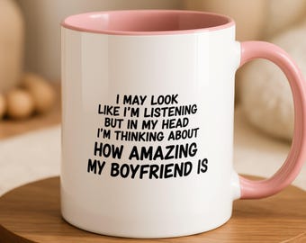 Funny Girlfriend Mug - Gift From Boyfriend - Cute Anniversary Birthday Presents for Her