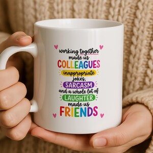 Lustige Tasse als Geschenk für Kollegen, Geschenk für die beste Arbeitskollegin, Abschiedsgeschenk für Kollegen