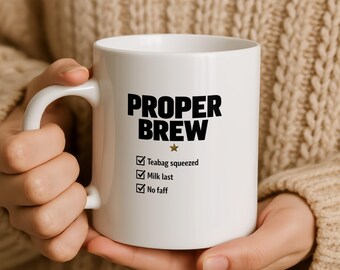 Funny British Tea Mug - Proper Brew Checklist, Secret Santa Gift