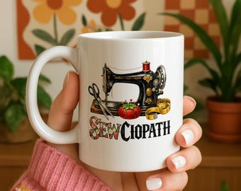 Sewciopath Mug | Funny Sewing Gift | Crafter Present | Seamstress Humour Mug