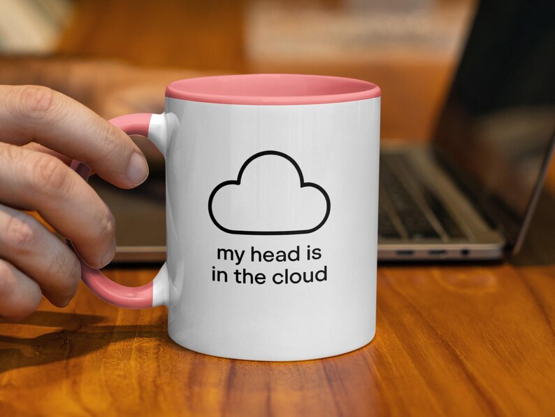 My Head is in the Cloud Mug, Funny Coffee Mug, Cute Office Mug, Gift for Coworker, Unique Tea Cup, Motivational Work Mug, Pink Handle Cup