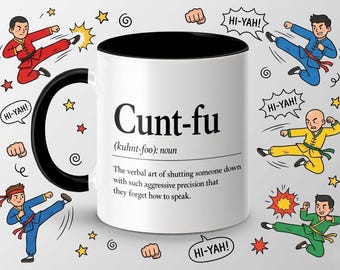Sarcastic Cunt-fu Definition Mug – Rude Humor Gift